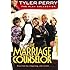 Tyler Perry's The Marriage Counselour - The Play
