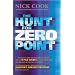 Hunt for Zero Point