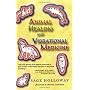 Animal Healing and Vibrational Medicine