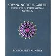 Advancing Your Career: Concepts of Professional Nursing