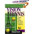 Vision Tennis: A Story That Teaches the Secrets of Mental Toughness by Michael Zosel