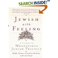 Jewish With Feeling: A Guide to Meaningful Jewish Practice