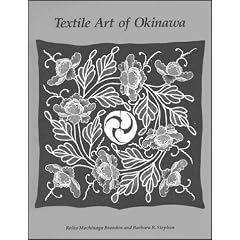 Textile Art of Okinawa