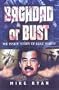 BAGHDAD OR BUST: The Inside Story of Gulf War 2