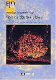 Immunologie clinique et allergologie : Vaccins - Intolérance et allergie
