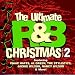 The Ultimate R&B Christmas, Vol. 2