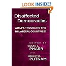 Disaffected Democracies: What's Troubling the Trilateral Countries?