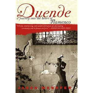 Duende: A Journey Into the Heart of Flamenco
