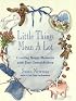 Little Things Mean a Lot: Creating Happy Memories with Your Grandchildren
