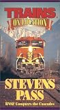 Stevens Pass: BNSF Conquers the Cascades