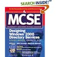 MCSE Designing Windows 2000 Directory Services Study Guide (Exam... by Thomas Shinder, Debra Littlejohn Shinder, Inc. Syngress Media, and Thomas W. Shinder