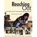 Reaching Out: A K-8 Resource for Connecting Families and Schools