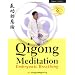 Qigong Meditation: Embryonic Breathing