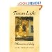 Tuscan Light, Memories of Italy