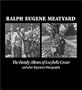 Ralph Eugene Meatyard: The Family Album Of Lucybelle Crater And Other Figurative Photographs