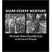 Ralph Eugene Meatyard: The Family Album Of Lucybelle Crater And Other Figurative Photographs