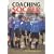Coaching Soccer to 10-15 Year Olds: Planning Technical and Tactical Training