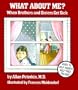 What about Me?: When Brothers and Sisters Get Sick