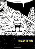 Raw, Boiled, and Cooked: Comics on the Verge