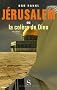 J�rusalem ou la col�re de Dieu