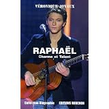 Rapha�l : Charme et Talent