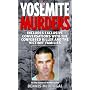 The Yosemite Murders (True Crime (New York, N.Y.).&hellip by Dennis McDougal