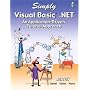 Simply Visual Basic .NET (Simply Series)