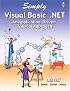 Simply Visual Basic .NET (Simply Series)