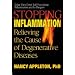 Stopping Inflammation: Relieving the Cause of Degenerative Diseases
