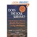 Does the Soul Survive?: A Jewish Journey to Belief in Afterlife, Past Lives & Living with Purpose