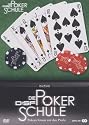 Die Pokerschule - Lerne Poker mit allen Tricks [2 DVDs]