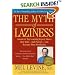 The Myth of Laziness