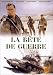 La Bête de guerre