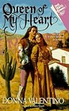 Queen of My Heart (Travel Time Romance)