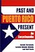 Puerto Rico Past and Present: An Encyclopedia