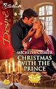 Christmas with the Prince (Silhouette Desire)