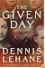 The Given Day: A Novel