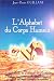 L'alphabet du corps humain, tome 1 L'alphabet du corps humain, tome 1