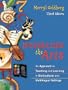 Integrating the Arts: An Approach to Teaching and Learning in Multicultural and Multilingual Settings (3rd Edition)