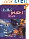 Public Speaking Today, Student Edition