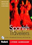 Fodor's Spanish for Travelers, 1st ed...