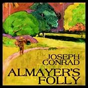 Almayer's Folly | [Joseph Conrad]