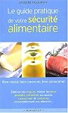 Guide pratique de votre s�curit� alimentaire