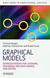 Graphical models : representations for learning, reasoning and data mining