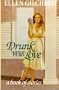 Drunk with Love: A Book of Stories