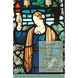 florence nightingale on public health care collected works of florence nightingale volume 6 v 6