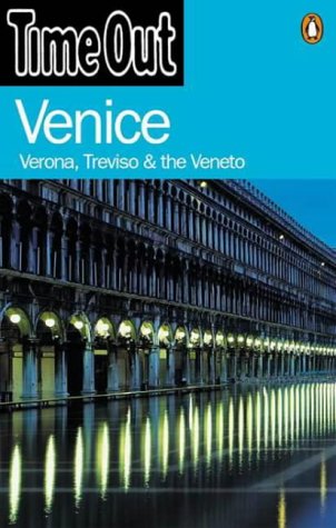 City Travel Guides Discounted  Books : Venice: Verona, Treviso & The Veneto ("Time Out" Guides)