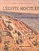 Egypte restituée, tome 1