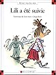 Lili a �t� suivie