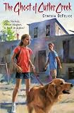The Ghost of Cutler Creek (Ghost Mysteries)